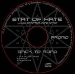 Stat Of Hate : Back to Road